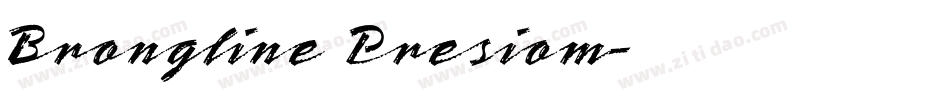 Brongline Presiom字体转换